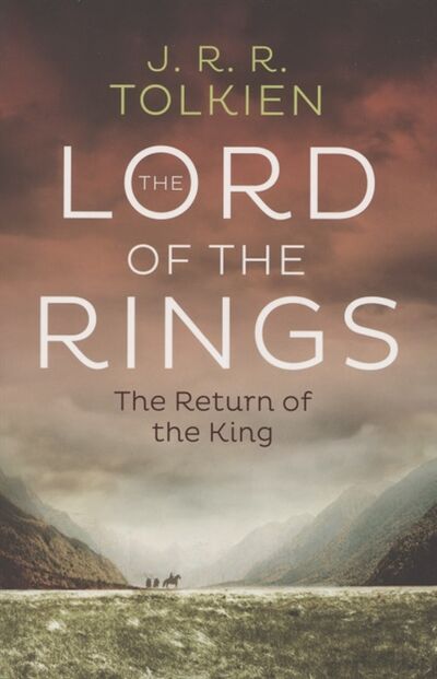 Книга: The Lord of the Rings The Return of the King Third part (Tolkien J.) ; HarperCollins, 2020 