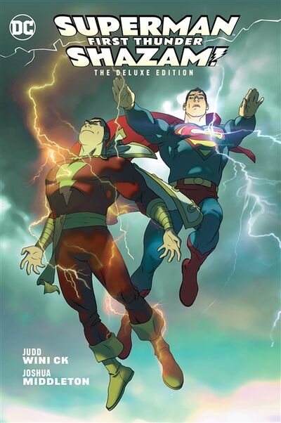 Книга: Superman Shazam First Thunder The Deluxe Edition (Winick Judd) ; Не установлено, 2018 