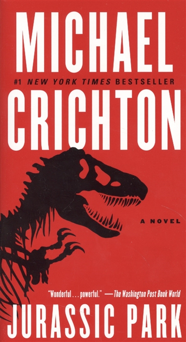 Книга: Jurassic Park A Novel (Крайтон Майкл) ; ВБС Логистик, 2012 