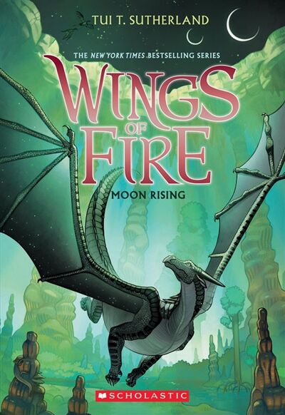 Книга: Wings of Fire Book 6 Moon Rising (Сазерленд Туи Т.) ; Не установлено, 2016 