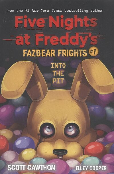 Книга: Five nights at freddy s Fazbear Frights 1 Into the Pit (Cawthon S., Cooper E.) ; Не установлено, 2020 
