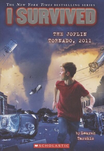 Книга: I survived the Joplin tornado 2011 (Tarshis L.) ; Не установлено, 2015 