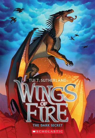 Книга: Wings of Fire Book 4 Dark Secret (Tui Sutherland) ; Не установлено, 2014 